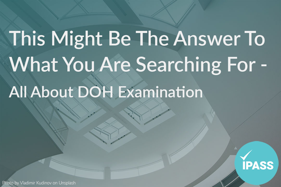 DOH Examination - Previously Known As HAAD Examination Information