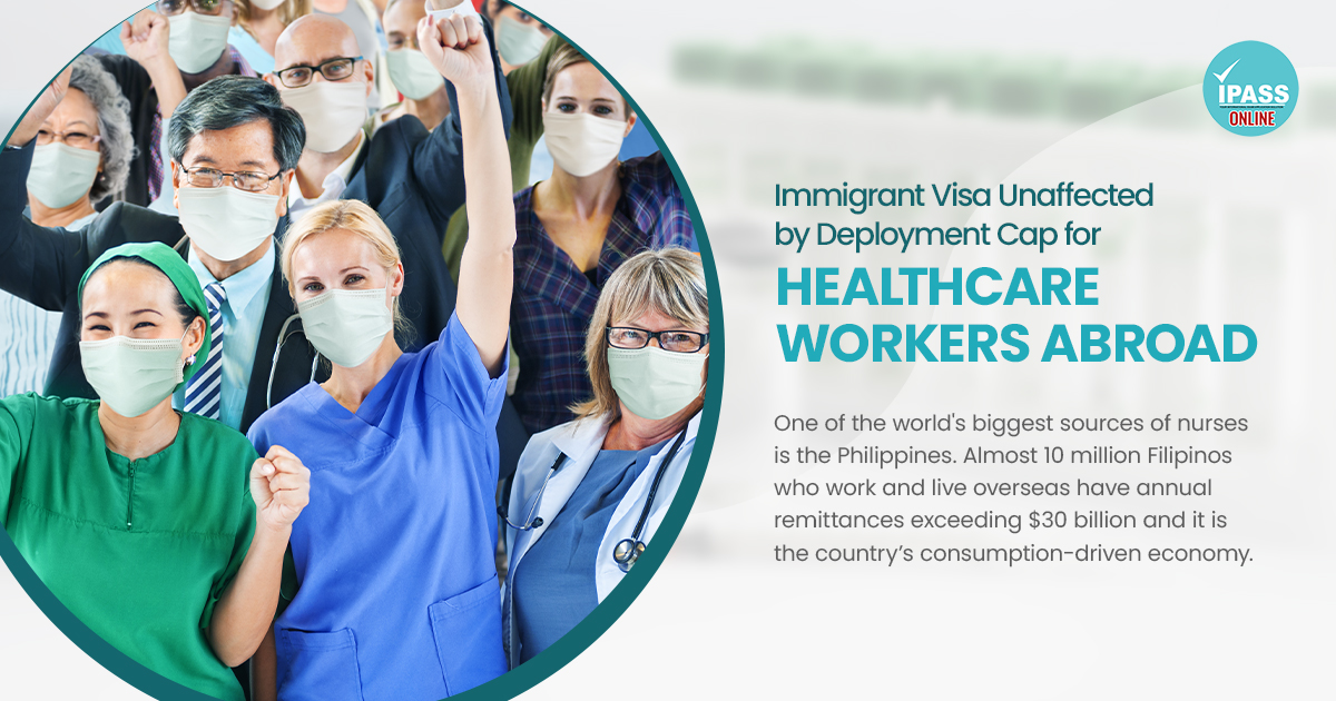 Immigrant Visa Unaffected by Deployment Cap for Healthcare Workers Abroad