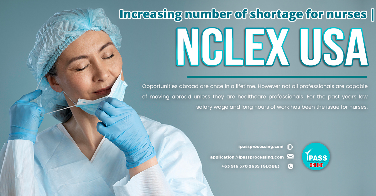 Increasing number of shortage for nurses| NCLEX USA