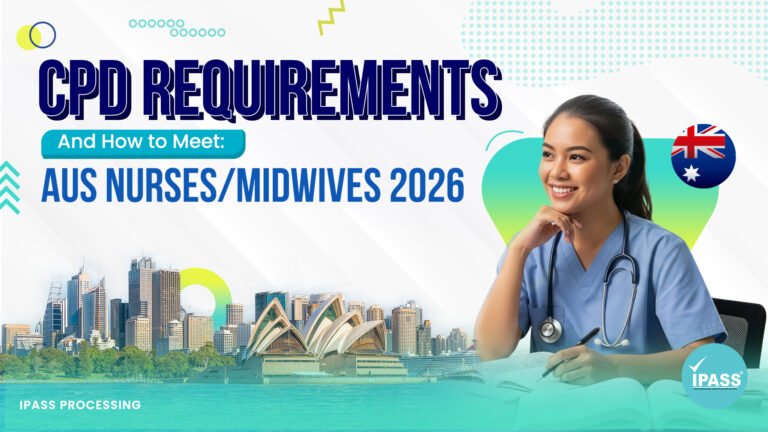 CPD Requirements 2026 blog cover for Australian nurses and midwives, featuring a nurse, Australian flag, Sydney skyline, and IPASS Processing branding.